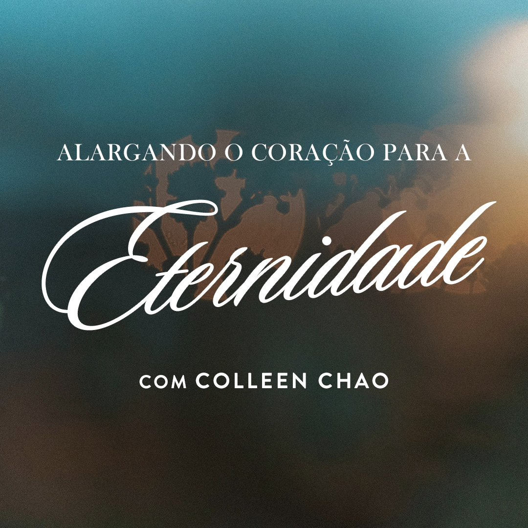 Alargando o coração para a eternidade, com Colleen Chao episode artwork