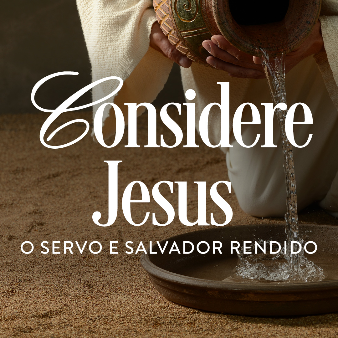 Considere Jesus | Dia 1: Considere-O episode artwork