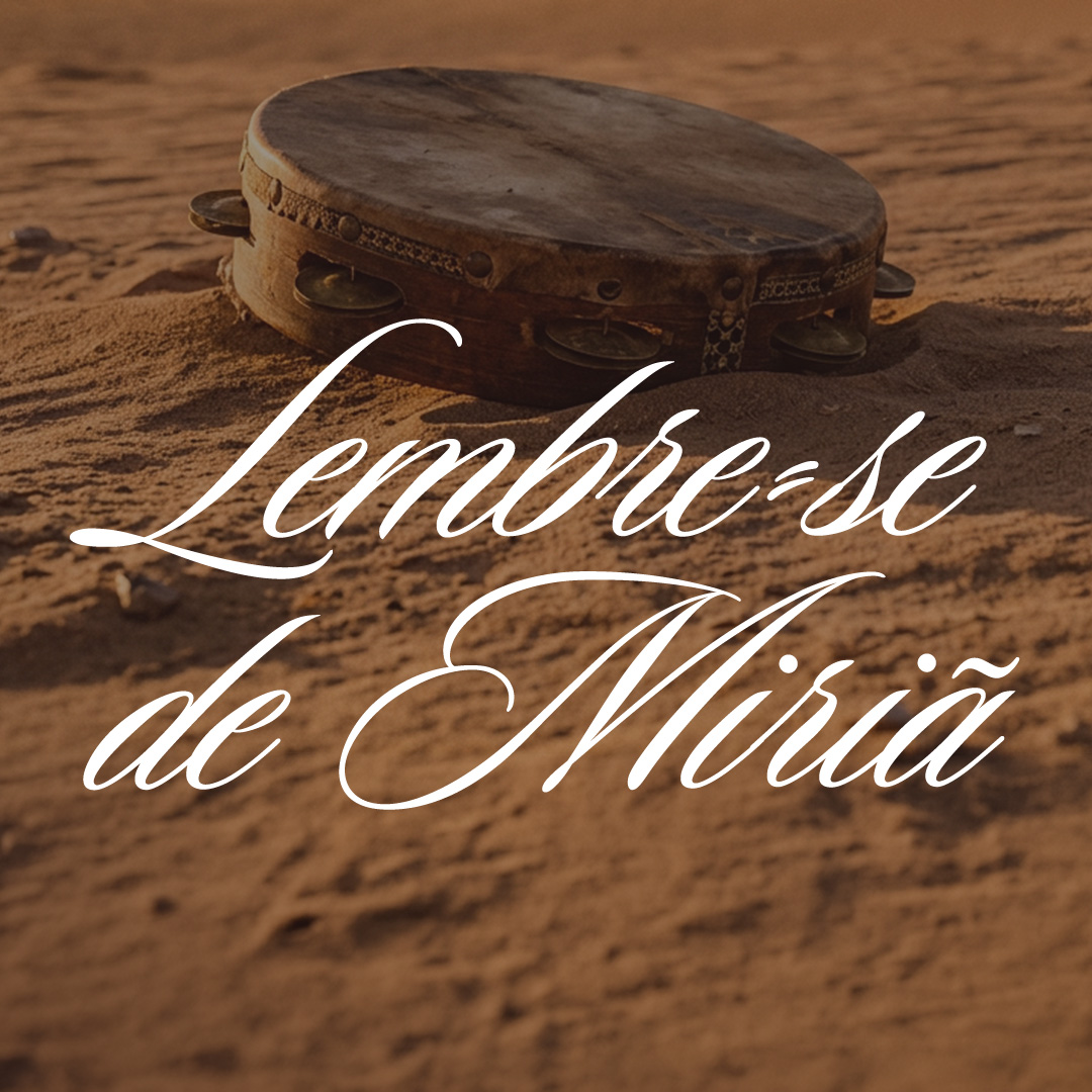 Lembre-se de Miriã | Dia 1: Deus usa mulheres corajosas episode artwork