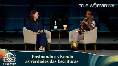 Ensinando e vivendo as verdades das Escrituras