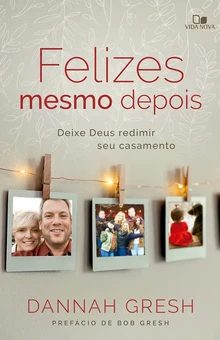 Felizes mesmo depois